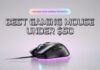 Best Gaming Mouse Under $50 (Top Budget Picks in 2026) Best Gaming Mouse Under $50 (Top Budget Picks in 2026)