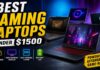 Best Gaming Laptops Under $1500 in 2026