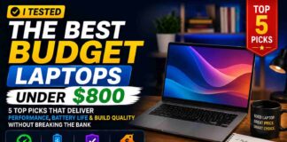 Best Budget Laptops Under $800 Compared
