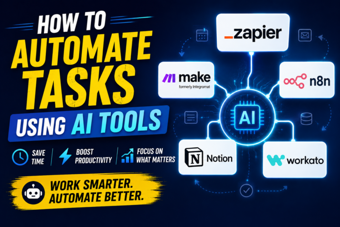zapier, make, n8n, notion,workato How to Automate Tasks Using AI Tools image